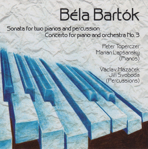 CD - Toperczer: Bartok Piano Concerto No. 3, Etc. - Gramofonove Zavody L1 0142-2 011