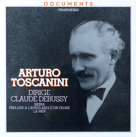Toscanini: Debussy La Mer, Iberia, etc. ("live", 1953) - Fonit Cetra DOC 18