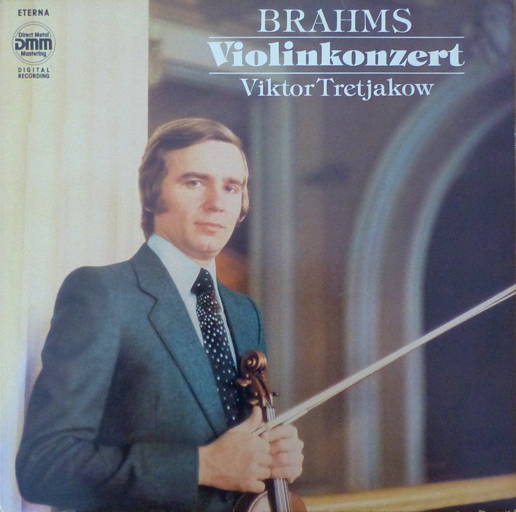 Tretyakov: Brahms Violin Concerto in D Op. 77 - Eterna 7 25 121 (DDD)