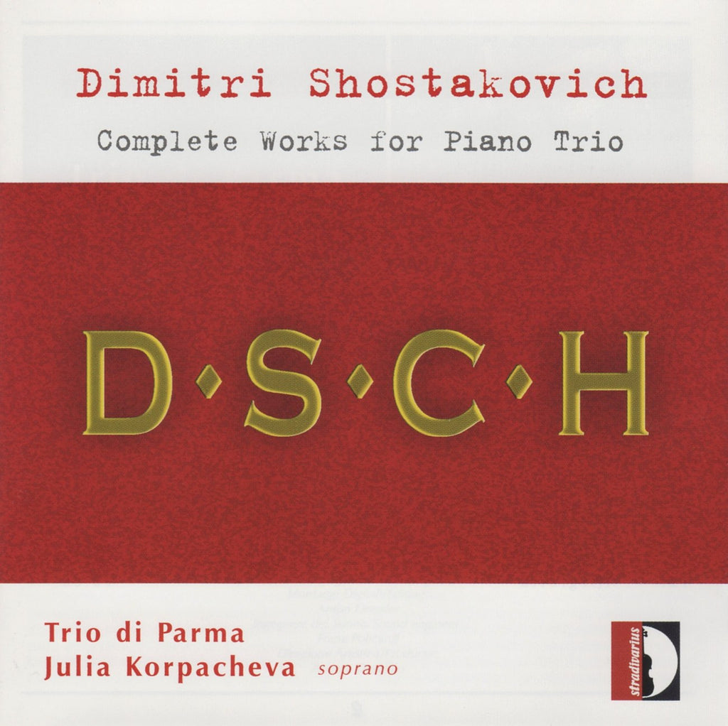 CD - Trio Di Parma: Shostakovich Complete Works For Piano Trio - Stradivarius STR 33706 (DDD)